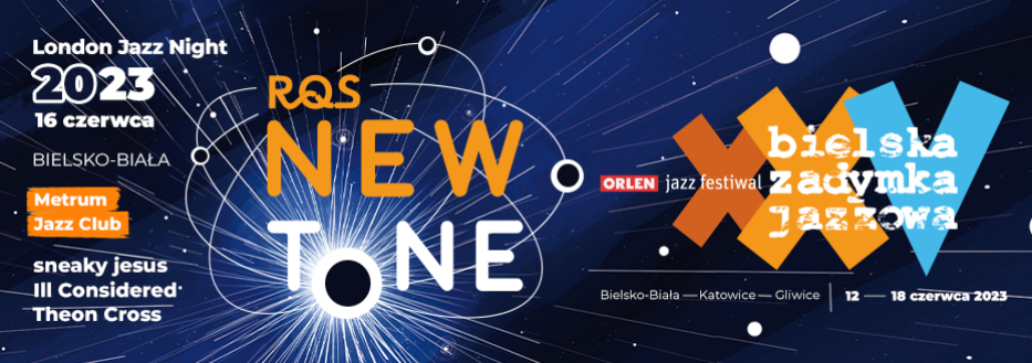 RQS New Tone - London Jazz Night - OJF XXV BZJ