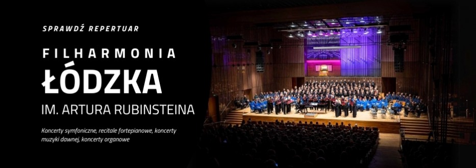 Filharmonia Łódzka Łódź koncert