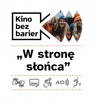 Kino bez barier: W stronę słońca 