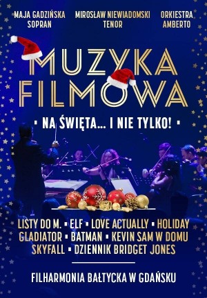 "Muzyka filmowa na święta...i nie tylko"