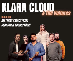 Mikołajki Jazzowe: Klara Cloud & The Vultures feat. Mateusz Smoczyński & Sebastian Kuchczyński