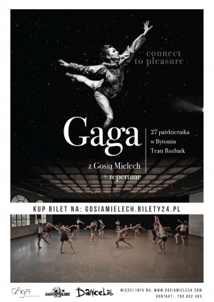 Gaga + Repertuar z Gosia Mielech w Bytomiu