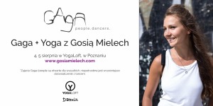 Gaga + Yoga z Gosią Mielech