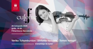 Tchumburidze / Sinfonia Varsovia / Netopil / Festiwal Eufonie