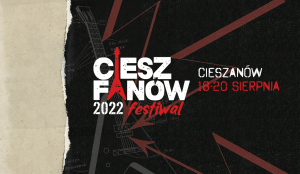 CIESZFANÓW FESTIWAL 2022