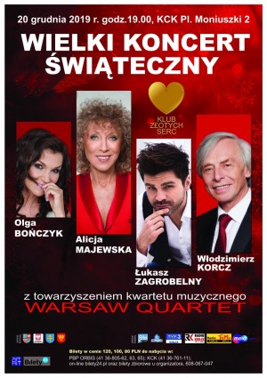 Alicja Majewska, Łukasz Zagrobelny, Olga Bończyk, Włodzimierz Korcz + Warsaw Quartet - Wielki Koncert Świąteczny