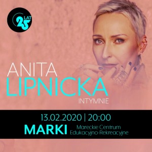 Anita Lipnicka "Intymnie" koncert jubileuszowy