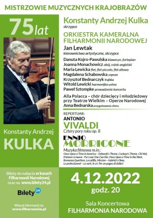 KONCERT "VIVALDI-MORRICONE" Konstanty Andrzej Kulka i Orkiestra Kameralna Filharmonii Narodowej 