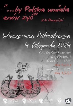 Wieczornica Patriotyczna "...by Polska umiała znów żyć" 