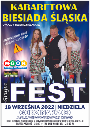 Kabaretowa Biesiada Śląska | GRUPA FEST