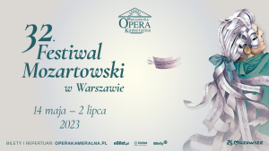 Gala Finałowa 32. Festiwalu Mozartowskiego w Warszawie – Mozart Night vol. 3
