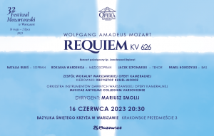 „Requiem” / W. A. Mozart - 32. Festiwal Mozartowski w Warszawie