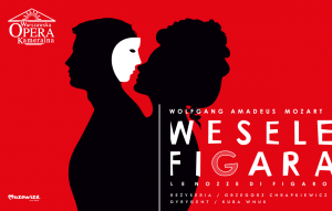 "Wesele Figara" W. A. Mozart - 32. Festiwal Mozartowski w Warszawie