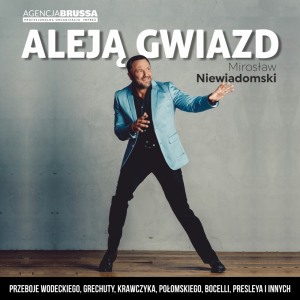 Mirosław Niewiadomski Aleją Gwiazd