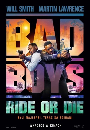 BAD BOYS: RIDE OR DIE - 2D napisy - PREMIERA KRAJOWA