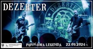 DEZERTER – punkowa legenda