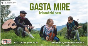 GASTA MIRE – irlandzki sen. Koncert laureatów Festiwalu Przy Kominku