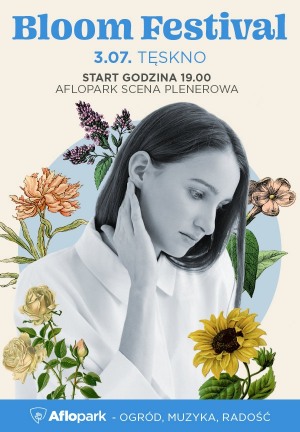 Bloom Festival  - Tęskno