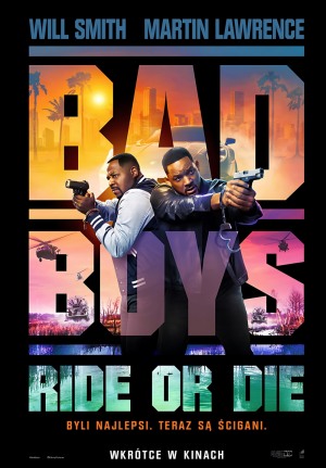 BAD BOYS: RIDE OR DIE