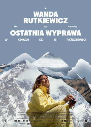 Wanda Rutkiewicz. Ostatnia wyprawa/Kino przy Okólnej