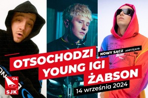 Young Igi, Otsochodzi, Żabson - SJK'24