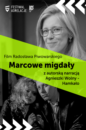 „Marcowe migdały” z autorską narracją Agnieszki Wolny-Hamkało