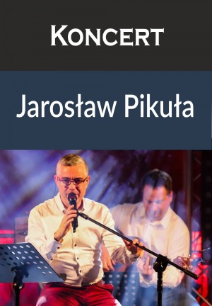 Jarosław Pikuła Śpiewa - Utwory M.Grechuty, Raz Dwa Trzy, Stare Dobre Małżeństwo itp