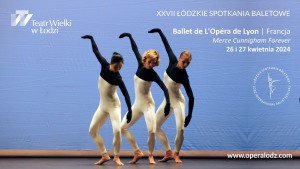 Ballet de L’Opera de Lyon - Merce Cunnigham Forever