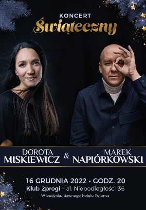 Koncert świąteczny Dorota Miśkiewicz & Marek Napiórkowski