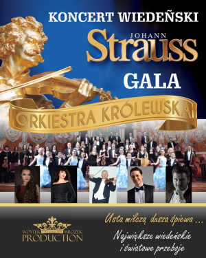 Koncert wiedeński - Johann Strauss Gala