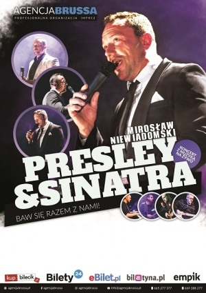 Mirosław Niewiadomski  Presley & Sinatra 