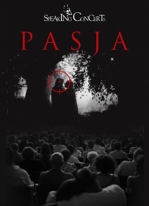 Speaking Concert - Pasja 