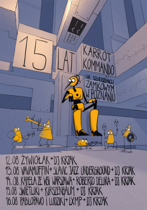 15 lat Karrot Kommando! -  PABLOPAVO I LUDZIKI + LXMP + DJ KRZAK