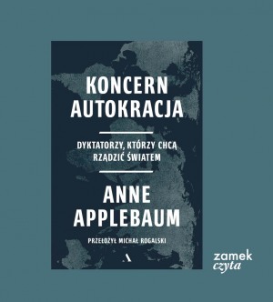  ZAMEK CZYTA / Spotkanie autorskie z Anne Applebaum