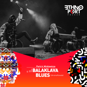ETHNO PORT 2023: BALAKLAVA BLUES Ukraina/Kanada