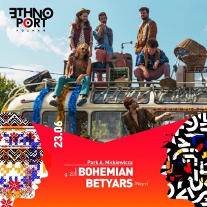 ETHNO PORT 2023: BOHEMIAN BETYARS Węgry (Sounds of Europe) 