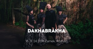 DakhaBrakha - 2024 tour  (Dokładną czasówkę podamy w tygodniu, w którym odbędzie się wydarzenie)