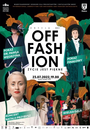 Finał XXIII edycji Off Fashion