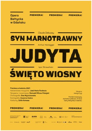 SYN MARNOTRAWNY / JUDYTA / ŚWIĘTO WIOSNY