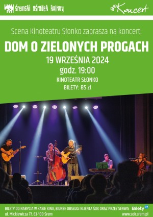 Koncert - Dom o Zielonych Progach