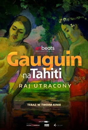 Gauguin na Tahiti. Raj utracony