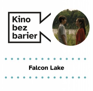 Kino bez barier: Falcon Lake 