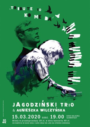 Jagodziński Trio & Agnieszka Wilczyńska „Tribute to Komeda”