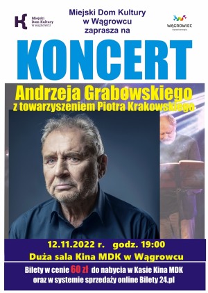 Koncert Andrzeja Grabowskiego z towarzyszeniem Piotra Krakowskiego