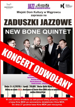 ZADUSZKI JAZZOWE - Koncert New Bone Quintet
