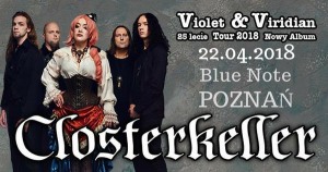 CLOSTERKELLER: VIOLET (25-LECIE) i VIRIDIAN TOUR 