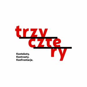 4. Festiwal TRZY-CZTE-RY  Konteksty. Kontrasty. Konfrontacje. KONCERT 8