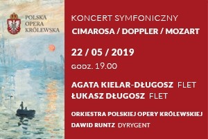 Koncert Orkiestry Polskiej Opery Królewskiej - Cimarosa, Doppler, Mozart