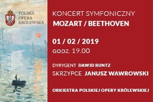 Koncert Orkiestry Polskiej Opery Królewskiej - Mozart, Beethoven