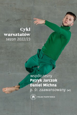 uczyMY #naTaczaka / taniec współczesny i floorwork / Patryk Jarczok, Daniel Michna